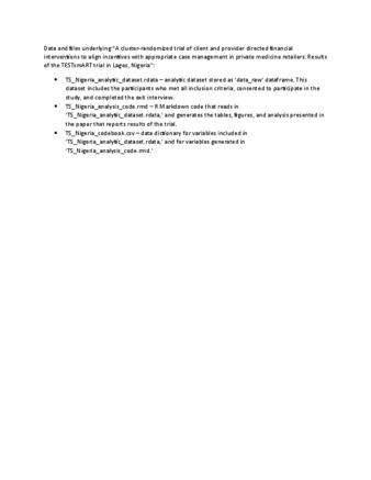 Data from: A cluster-randomized trial of client and provider directed financial interventions to align incentives with appropriate case management in private medicine retailers: results of the TESTsmART Trial in Lagos, Nigeria thumbnail